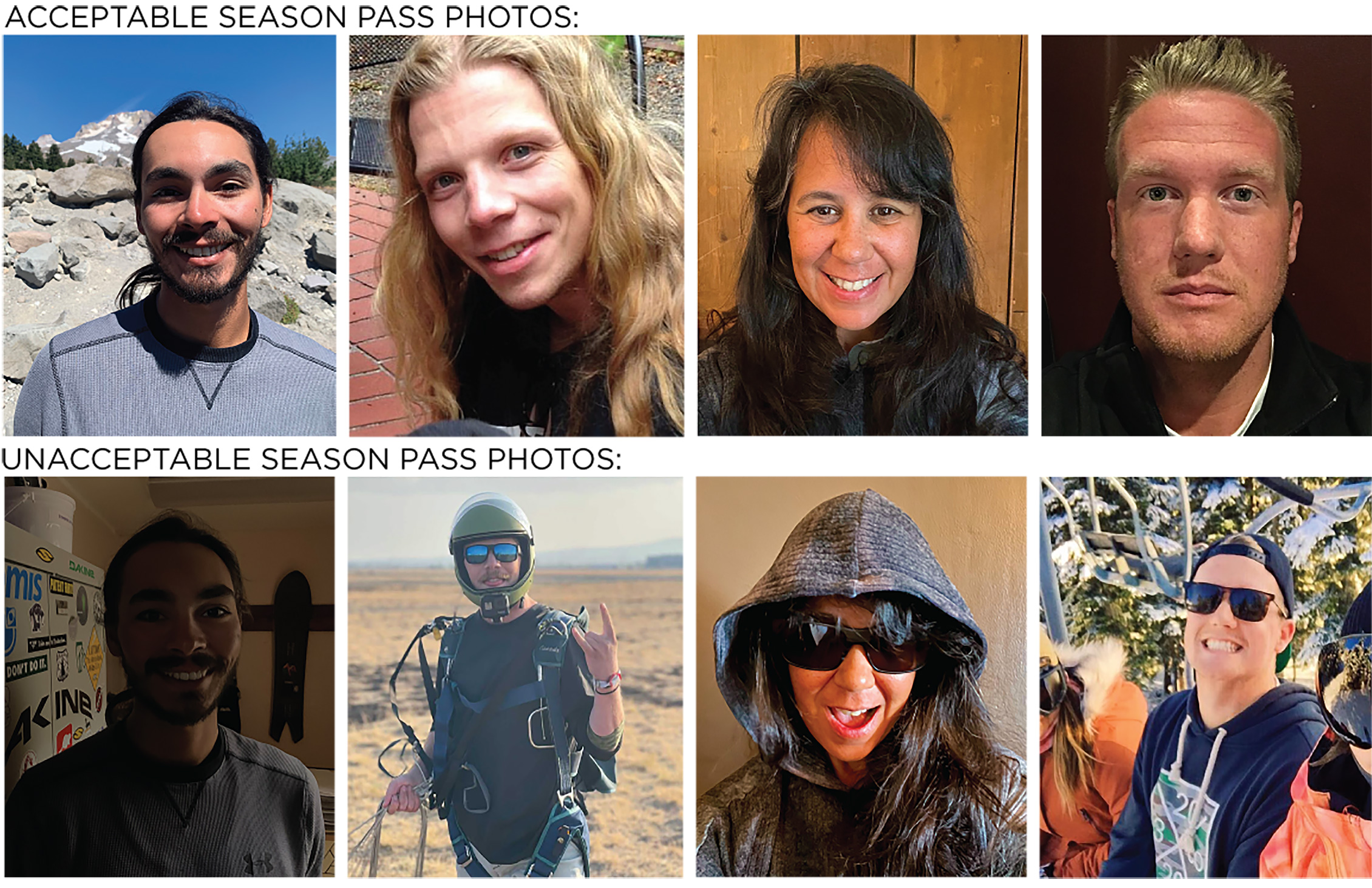 EXAMPLES OF ACCEPTABLE AND UNACCEPTABLE SEASON PASS PHOTO UPLOADS
